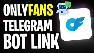 How To Get Onlyfans Telegram Bot Link In 2025 Easy Method