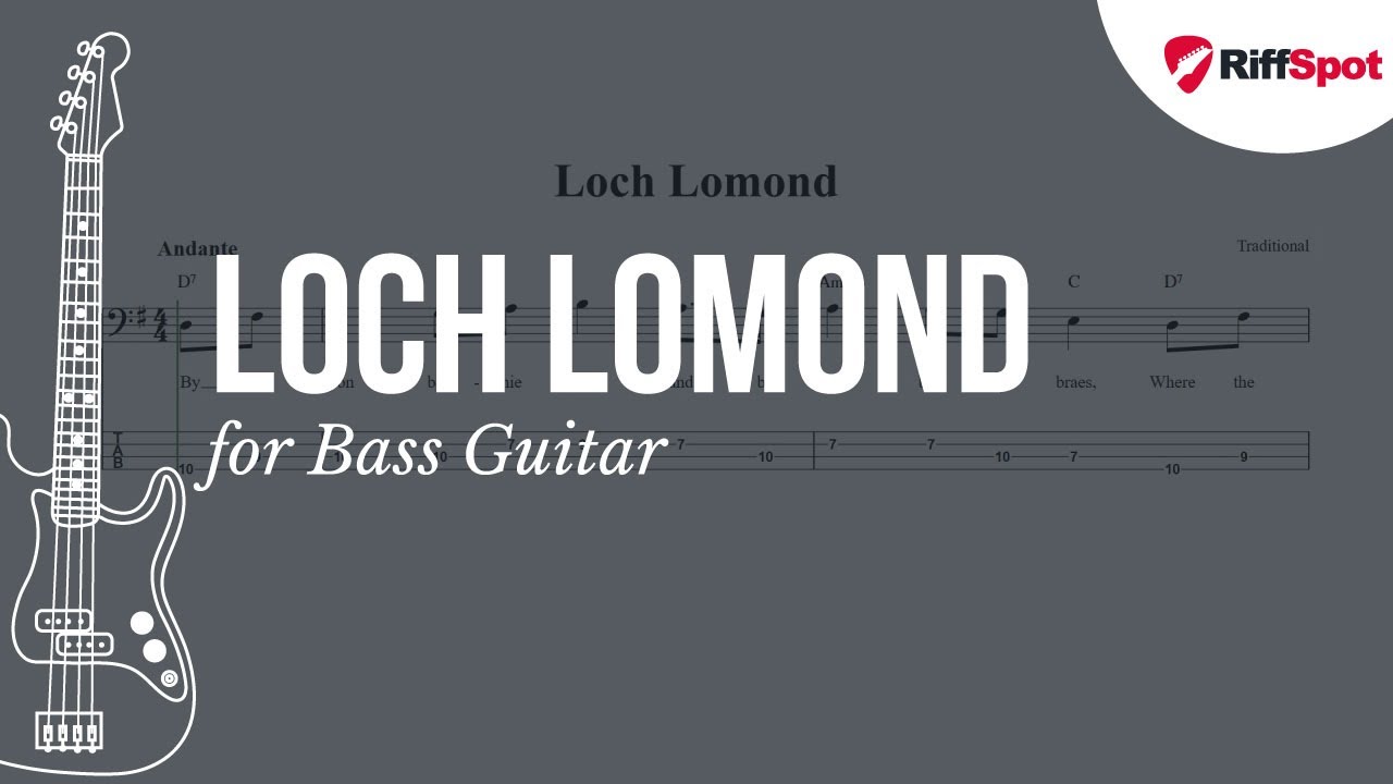 Loch Lomond Bass Guitar Tab YouTube