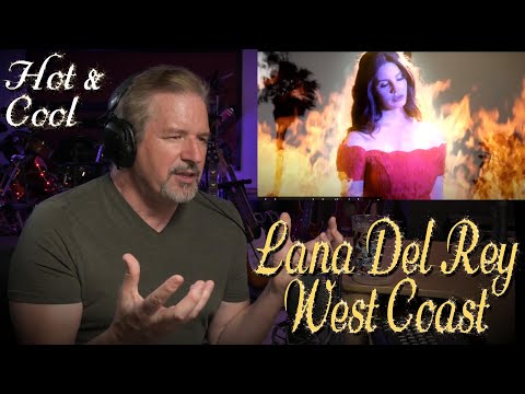 Renaissance Man Reaction to Lana Del Rey - West Coast  Smooth, Sexy and Cool