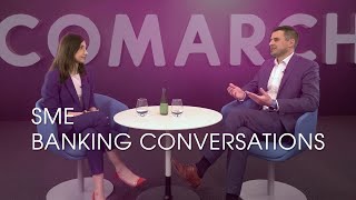 SME Banking Conversations: Karol Leszczyński (Comarch)