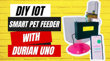STEM RBT Project: DIY IOT SMART PET FEEDER WITH DURIAN UNO, Blynk, Arduino, ESP8266, DIY Fish Feeder