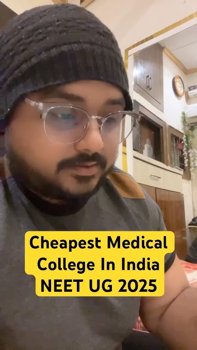 Cheapest Private Medical College In INDIA NEET UG 2025 Expected MBBS cheapest-private-medical-college-in-india-neet-ug-2025-expected-mbbs