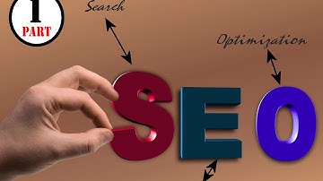 বেসিক এস ই ও টিউটোরিয়াল || Basic SEO Tutorial For || Beginners Part 1