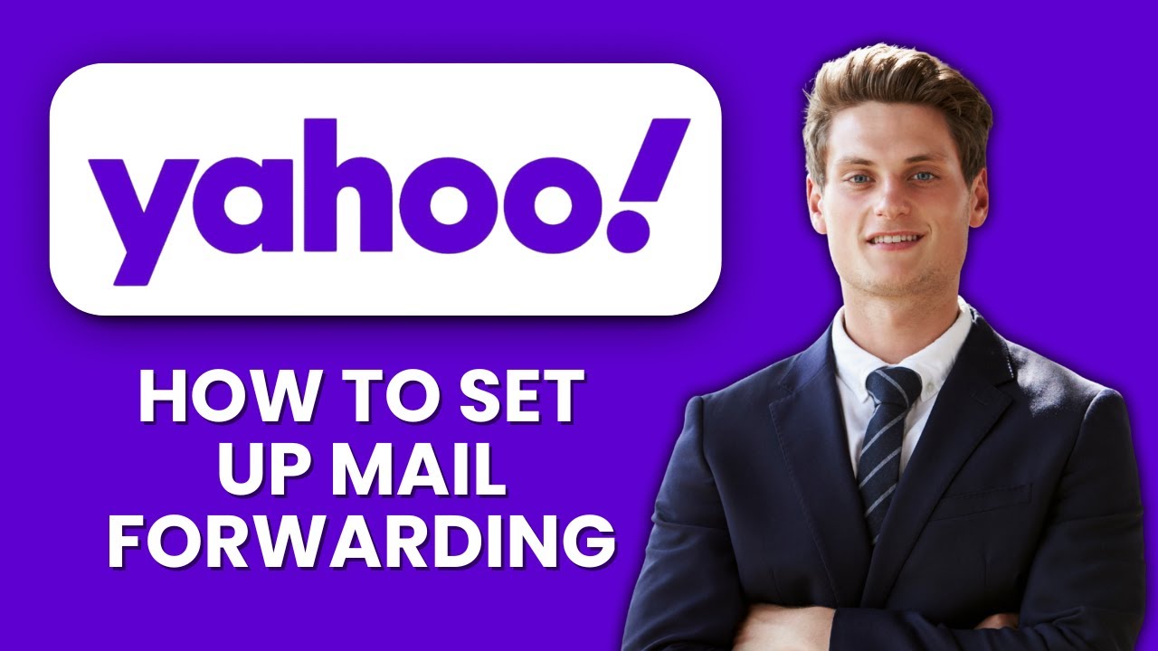 NEW! How to set up Yahoo Mail forwarding (2025) 📧 | Automatically ...