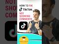 How to Fix TikTok Not Showing Comments 2025 Simply quick tutorial mobile