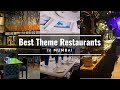5 Best Theme Restaurants in Mumbai