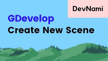 GDevelop - How to Create New Scene in GDevelop Project