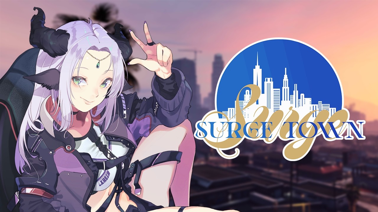 【#SURGETown 】新しい街にやってきた！！ #1  【羚王リレイア / 新人Vtuber】