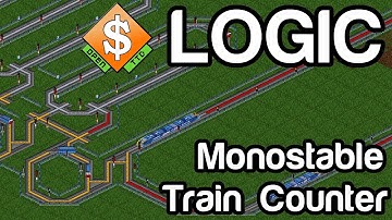 OpenTTD Logic: Train Counter (Monostable Circuits / Edge Detectors)