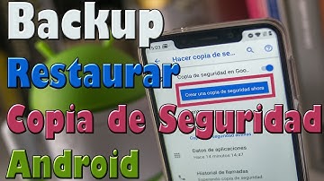 Crear Copias de Seguridad Completas en Android
