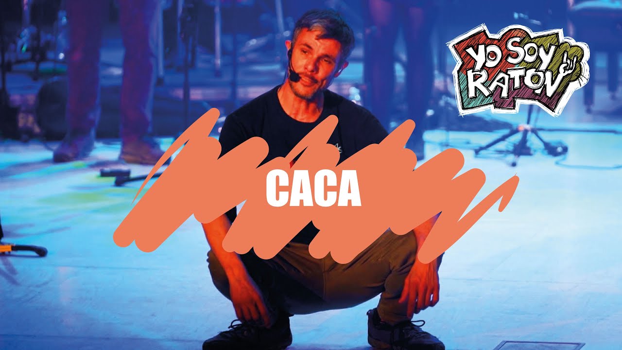 Caca - Yo soy Ratón (directo 2022) - YouTube
