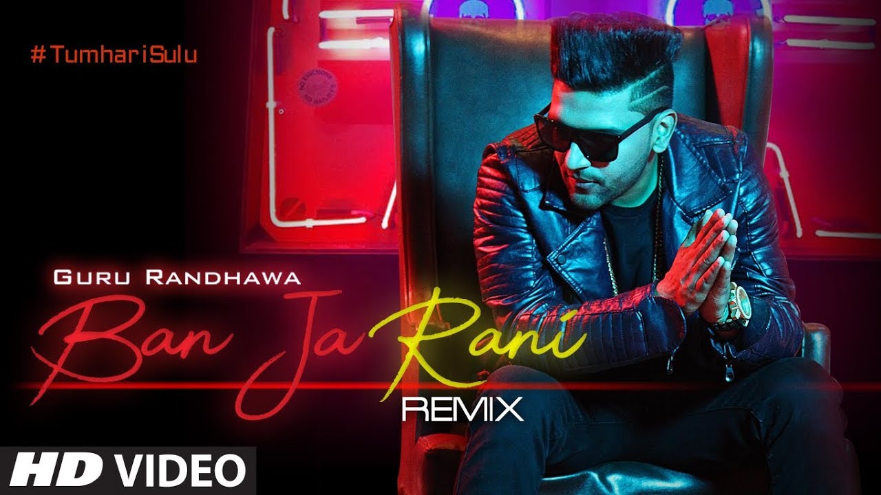 Ban Ja Rani Remix  Guru Randhawa Shraddha Vajpayee   DJ Chetas  Remix 2017