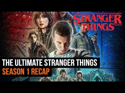 The Ultimate Stranger Things Season 1 Recap Youtube