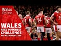 Warren Gatland’s Wales face biggest challenge in Six Nations history