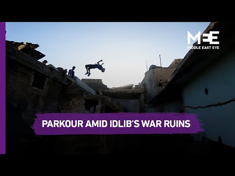 Syrian youth turn war-ravaged streets of Idlib into parkour playground