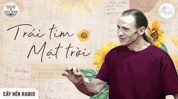Trái Tim Mặt Trời l Tác giả: Phượng Nguyễn l Cấy Nền Vạn Hoa l Cấy Nền Radio