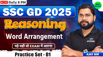 SSC GD 2025 | SSC GD Word Arrangement Class #1, SSC GD Reasoning Practice Set, Reasoning by Ajay Sir