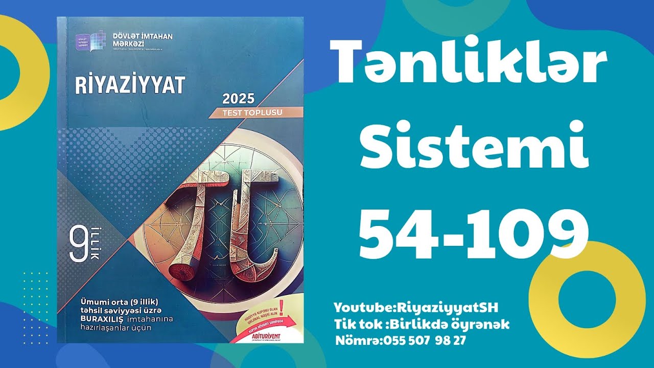 Tənliklər sistemi. 54-109🫠