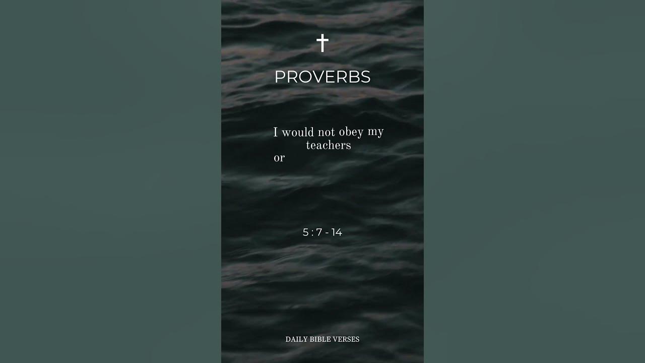 daily-bible-verse-proverbs-5-7-14-youtube