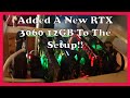 Adding To The Setup New Rtx 3060 12GB Card!!!