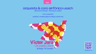 Concierto Víctor Jara, un canto libre- Orquesta &amp; Coro Sinfónico Usach