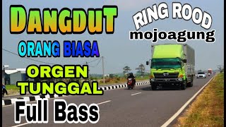 Dangdut orang biasa dangdut klasik paling santai dan paling populer