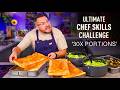 Ultimate CHEF SKILLS Challenge: VOLUME (30 Portions) | Sorted Food
