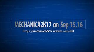 CBIT SUDHEE Presents MECHANICA2K17 on September-15,16