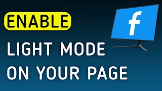 How To Enable Light Mode On Your Page On Facebook App On PC (New Update) screenshot 3