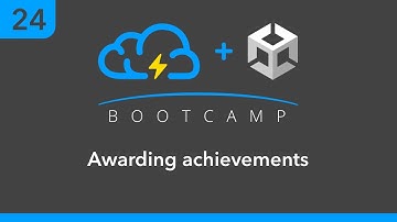 Unity BootCamp 24: Awarding Achievements