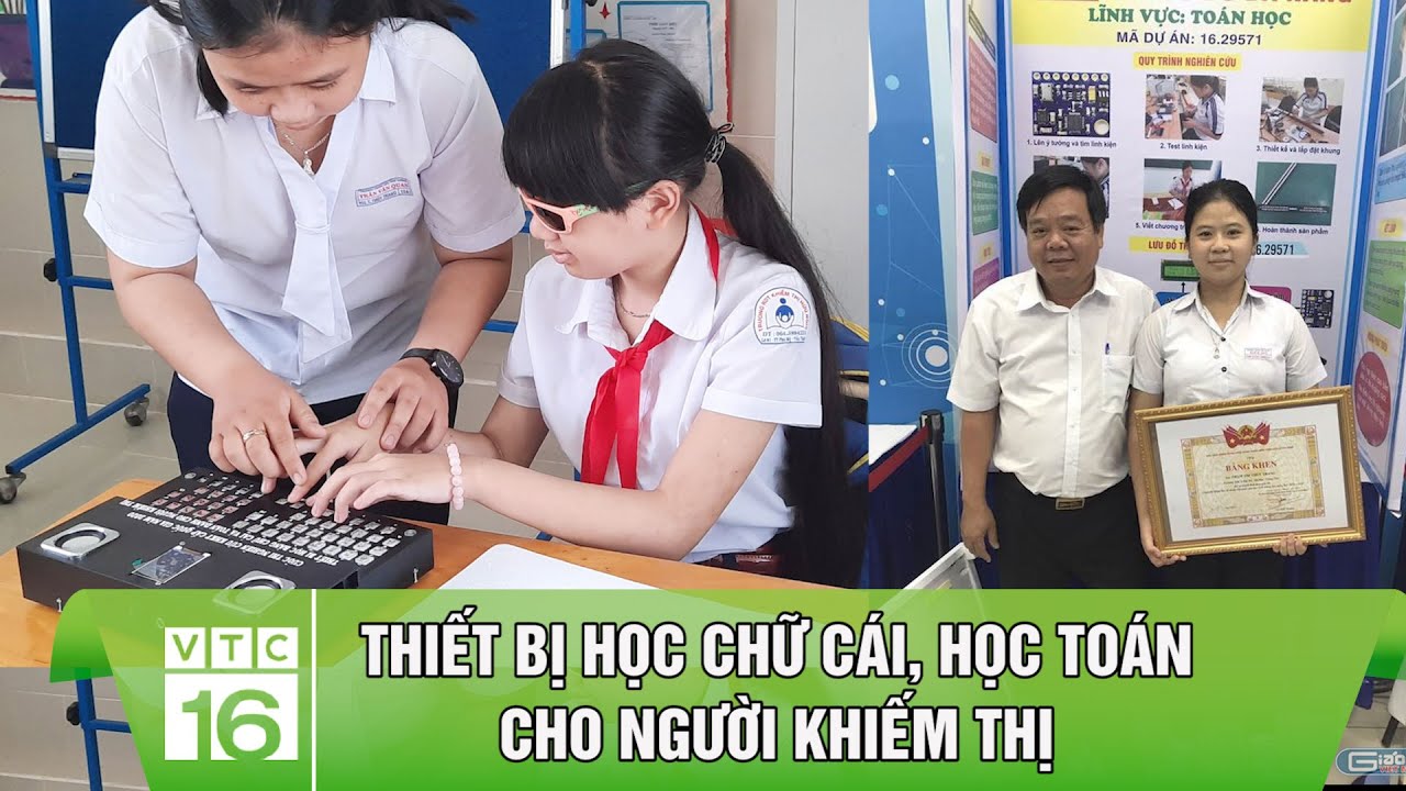 Thiết bị học chữ cái, học toán cho người khiếm thị | VTC16