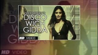 DISCO WICH GIDDA TERA | DSP EDITION | CONCERT HALL | DEEP MONEY FT. IKKA | LATEST PUNJABI SONGS