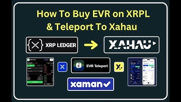 How To Buy EVR With XRP & Teleport EVR To Xahau With The Xaman Wallet