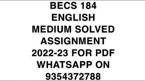 BECS 184 ENGLISH MEDIUM SOLVED ASSIGNMENT 2022-23 FOR PDF WHATSAPP ON 9354372788