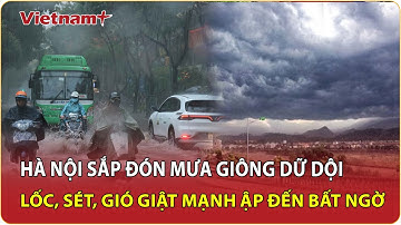 Cảnh báo khẩn ở Hà Nội: Mưa lớn, lốc xoáy và sét có thể xảy ra trong chiều tối nay | VNP