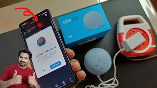 How to Use Echo Dot 4th Gen Detailed Setup Guide in Hindi | Unboxing | Alexa Voice Assistant