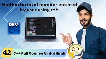 Find Factorial of number entered by user using c++ in 2024 URDU/HINDI