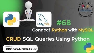 CRUD Using Python | MySQL Connectivity | CRUD Operations | SQL | #68