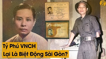 Chuyện Thật Như Đùa: Tỷ Phú SG Cực Thân Với Chính Quyền VNCH Lại Là Đội Trưởng Biệt Động Sài Gòn