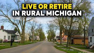 10 Best Rural Michigan Towns to Retire OR Buy a Home