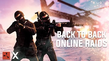 Back To Back ONLINE RAIDS! - Rust
