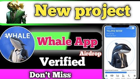 WhaleApp Bot Telegram Airdrop | Telegram verified Project | New Teligarm bot | WhaleApp Bot