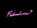 Miniature de la vidéo de la chanson Fabulous