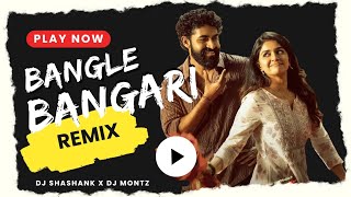 Download Lagu BANGLE BANGARI REMIX | DJ SHASHANK X MONTZ | SUDEEP NAIK VISUALS MP3