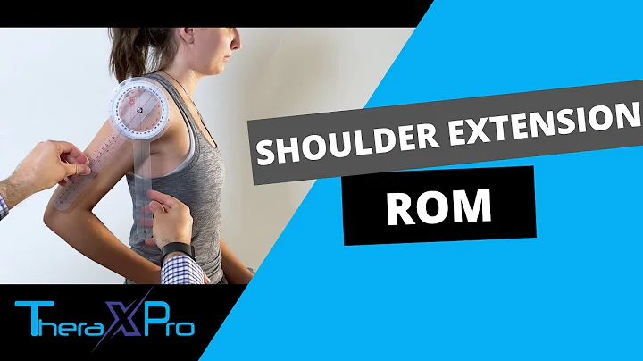 Goniometry | Shoulder Extension Range of Motion