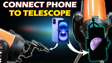 How To Connect Phone To Telescope | Best Adapter