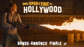 Once Upon A Time In Hollywood - Bande-Annonce Finale - Vf
