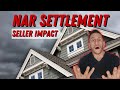 NAR Settlement: What Home Sellers NEED to Know!