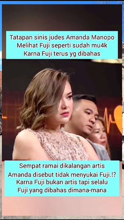 AMANDA DEKETNYA SAMA WILONA SAMA' DISINETRON #fujian #fuji #amandamanopo