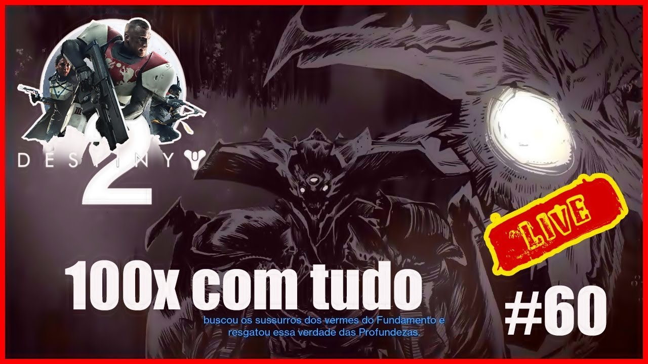 Destiny 2 2026!Anteriormente em Destiny 2! #60 